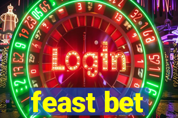 feast bet